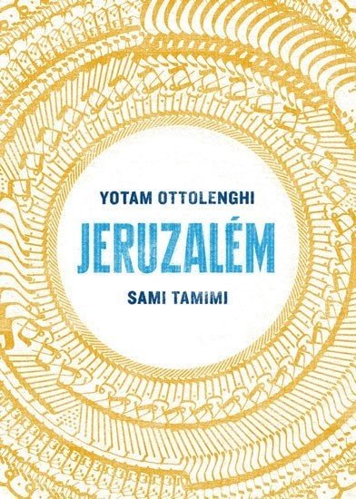 Jeruzalém - Kuchařka, 1.  vydání - Yotam Ottolenghi