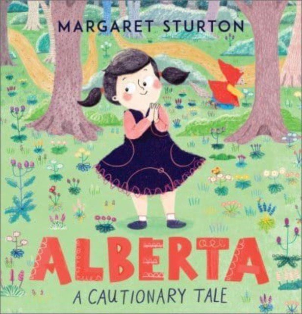 Alberta: A Cautionary Tale (Sturton Margaret)(Pevná vazba)