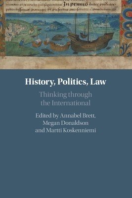 History, Politics, Law (Brett Annabel)(Paperback)