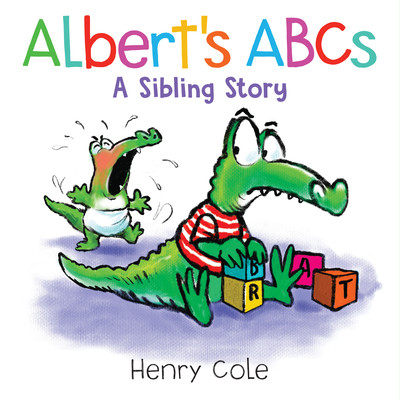 Albert's ABCs: A Sibling Story (Cole Henry)(Pevná vazba)