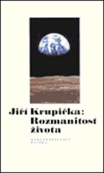 Rozmanitost života - Jiří Krupička