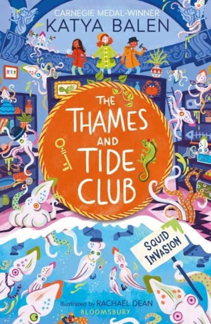 Thames and Tide Club: Squid Invasion (Balen Katya)(Paperback / softback)