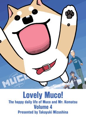 Lovely Muco! 4 (Mizushina Takayuki)(Paperback)