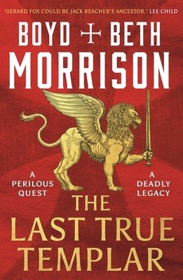 The Last True Templar (Morrison Boyd)(Paperback)