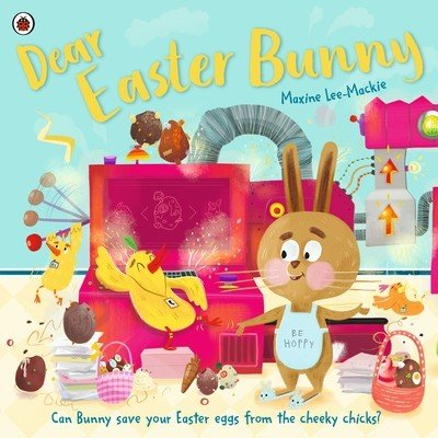 Dear Easter Bunny (Lee-Mackie Maxine)(Paperback / softback)