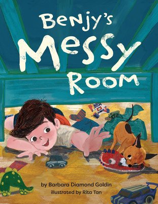 Benjy's Messy Room (Goldin Barbara Diamond)(Pevná vazba)
