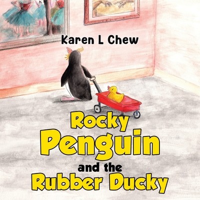 Rocky Penguin and the Rubber Ducky (Chew Karen L.)(Paperback)