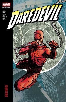 Daredevil Modern Era Epic Collection: Underboss (Bendis Brian Michael)(Paperback)