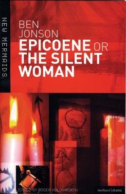 Epicoene or The Silent Woman (Jonson Ben)(Paperback)