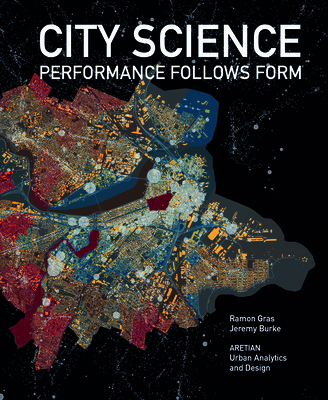 City Science: Performance Follows Form (Gras Ramon)(Paperback)