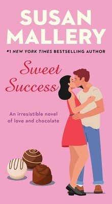 Sweet Success (Mallery Susan)(Mass Market Paperbound)