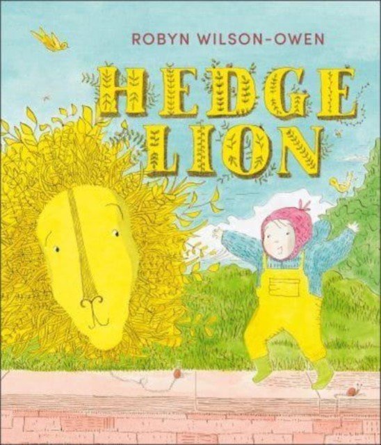 Hedge Lion (Wilson-Owen Robyn)(Paperback / softback)