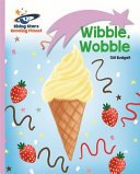 Reading Planet - Wibble, Wobble - Lilac: Lift-Off (Budgell Gill)(Paperback)