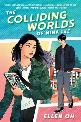 Colliding Worlds of Mina Lee (Oh Ellen)(Paperback / softback)