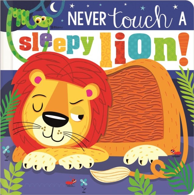 Never Touch a Sleepy Lion! - Never Touch a Sleepy Lion! (Collingwood Sophie)(Pevná vazba)