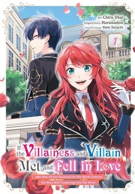 If the Villainess and Villain Met and Fell in Love, Vol. 1 (Manga) (Harunadon)(Paperback)