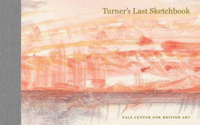 Turner's Last Sketchbook (Turner J. M. W.)(Pevná vazba)