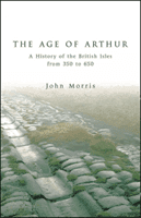 Age Of Arthur (Morris John)(Paperback / softback)