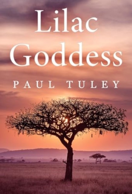 Lilac Goddess (Tuley Paul)(Paperback / softback)