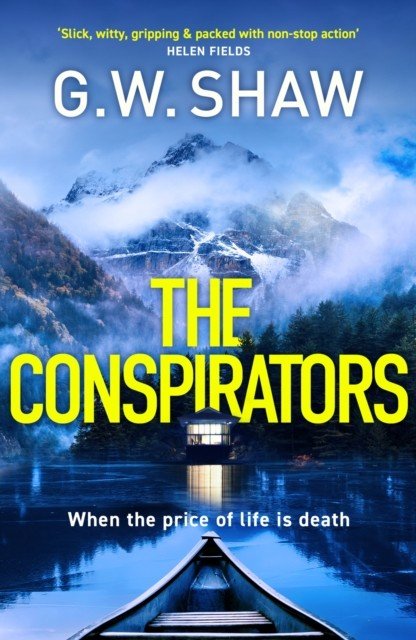 Conspirators - When the price of life is death (Shaw G W)(Paperback / softback)