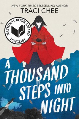 A Thousand Steps Into Night (Chee Traci)(Paperback)