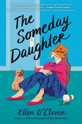 The Someday Daughter (O'Clover Ellen)(Pevná vazba)