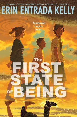 The First State of Being (Kelly Erin Entrada)(Pevná vazba)