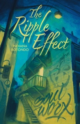The Ripple Effect (Rotondo Indiana)(Paperback)