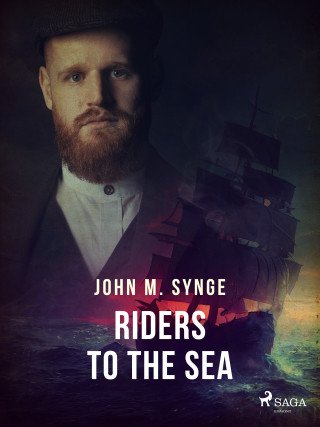 Riders to the Sea - John M. Synge - e-kniha