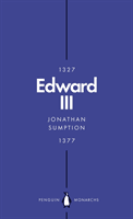 Edward III (Penguin Monarchs): A Heroic Failure (Sumption Jonathan)(Mass Market Paperbound)