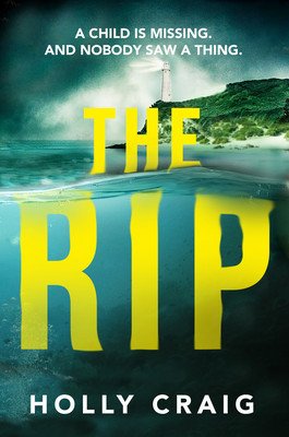The Rip (Craig Holly)(Paperback)
