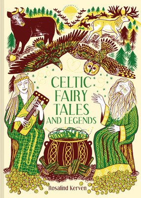 Celtic Fairy Tales and Legends (Kerven Rosalind)(Pevná vazba)