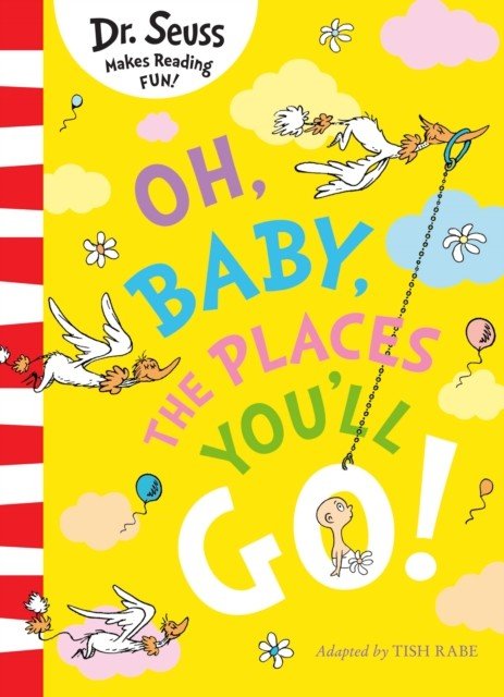 Oh, Baby, The Places You'll Go! (Seuss Dr.)(Paperback)