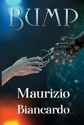 Bump (Biancardo Maurizio)(Paperback)