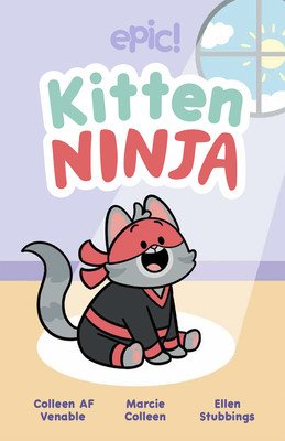 Kitten Ninja (Venable Colleen AF)(Pevná vazba)