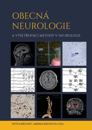 Obecná neurologie a vyšetřovací metody v neurologii - e-kniha