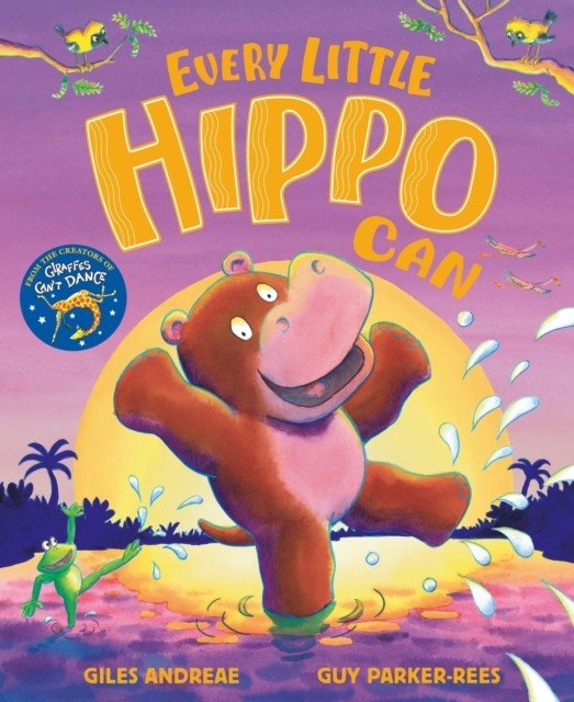 Every Little Hippo Can (Andreae Giles)(Paperback / softback)