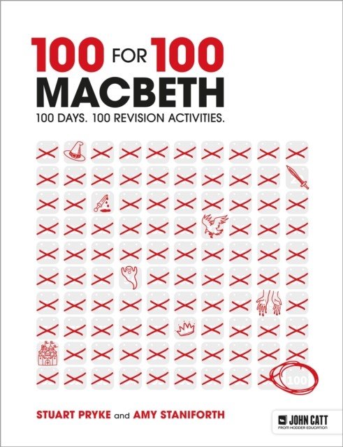 100 for 100  Macbeth: 100 days. 100 revision activities (Pryke Stuart)(Paperback / softback)