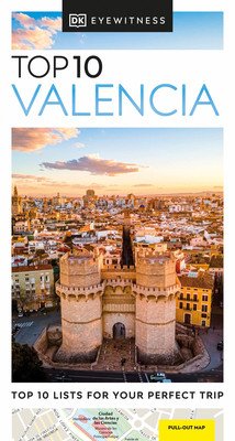 DK Eyewitness Top 10 Valencia (Dk Eyewitness)(Paperback)