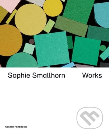 Sophie Smallhorn: Works - Chris Fite-Wassilak