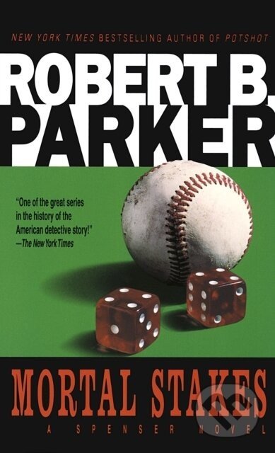 Mortal Stakes - Robert B. Parker