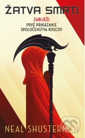 SET Žatva smrti - Neal Shusterman