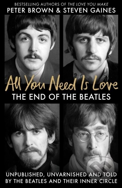 All You Need Is Love - Steven Gaines, Peter Brown