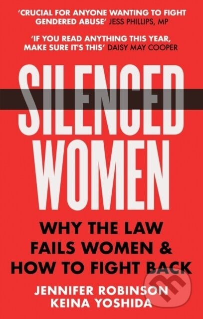Silenced Women - Jennifer Robinson, Keina Yoshida