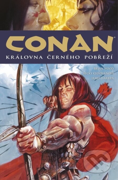 Conan 13: Královna Černého pobřeží - Robert E. Howard, Becky Cloonan (Ilustrátor), James Harren (Ilustrátor)