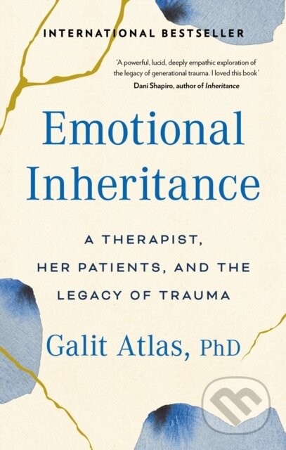 Emotional Inheritance - Galit Atlas