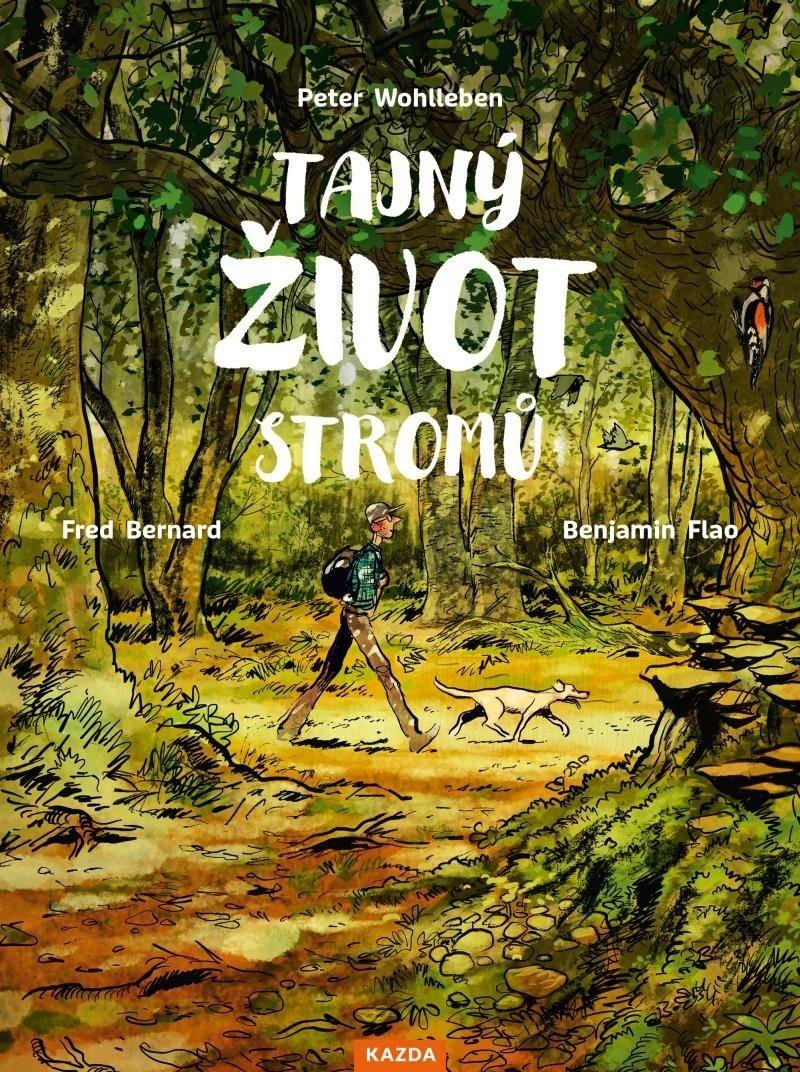 Tajný život stromů (komiks) - Peter Wohlleben