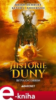 Historie Duny: Bitva o Corrin - Kevin J. Anderson, Brian Herbert