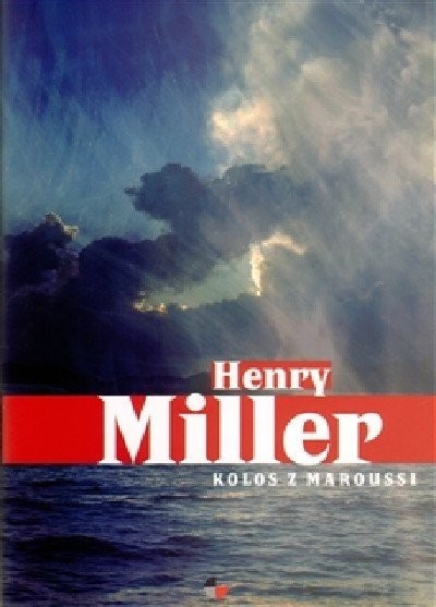 Kolos z Maroussi - Henry Miller