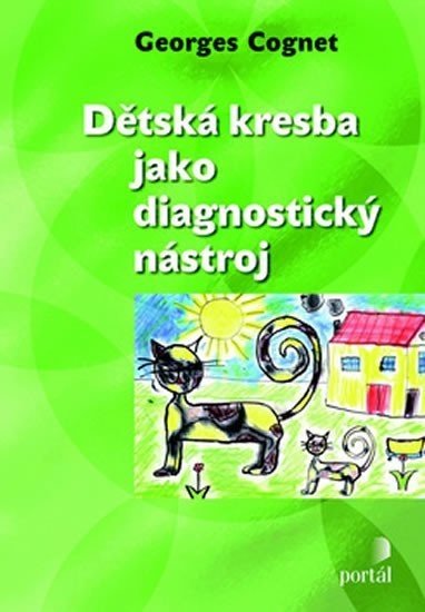 Dětská kresba jako diagnostický nástroj - Georges Cognet